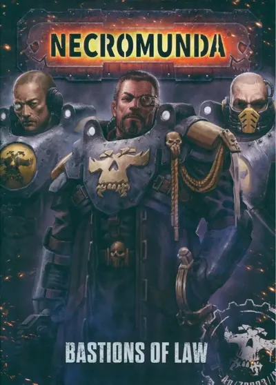 Обложка: Necromunda. Бастионы Закона